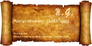 Margrandner Gyöngy névjegykártya